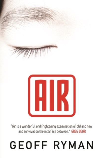 Air, Geoff Ryman - Paperback - 9780575078116