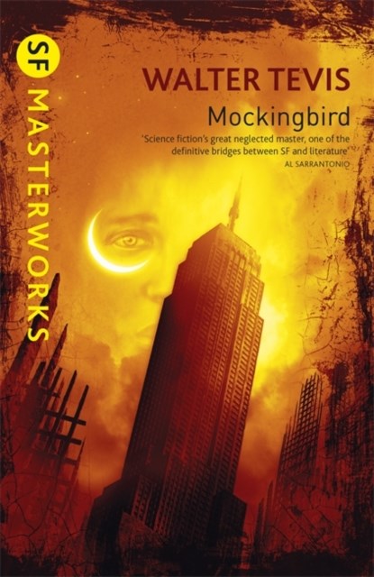 Mockingbird, Walter Tevis - Paperback - 9780575079151