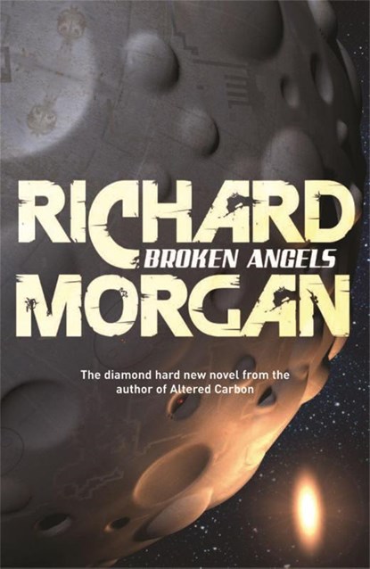 Broken Angels, Richard Morgan - Paperback - 9780575081253