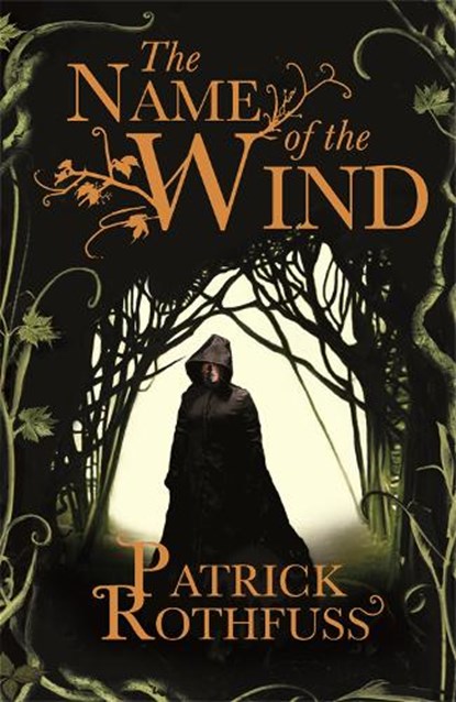 The Name of the Wind, Patrick Rothfuss - Paperback - 9780575081406