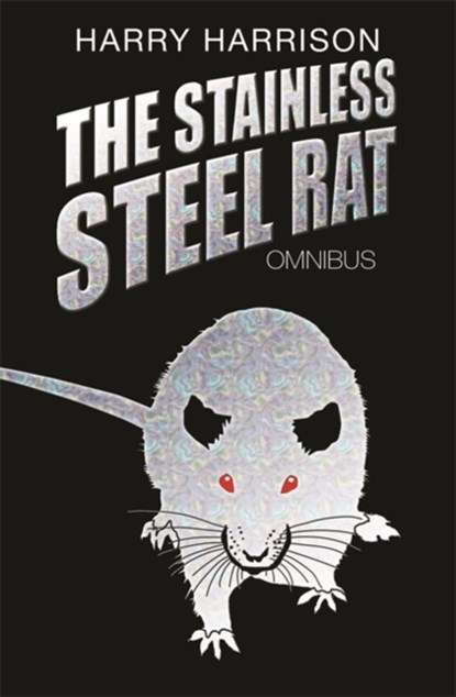 The Stainless Steel Rat Omnibus, Harry Harrison - Paperback - 9780575081710