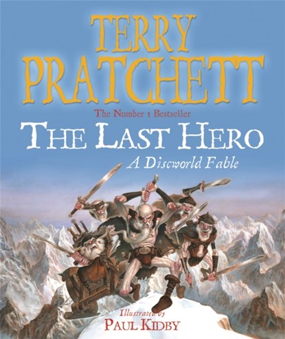 The Last Hero, Terry Pratchett - Paperback - 9780575081963