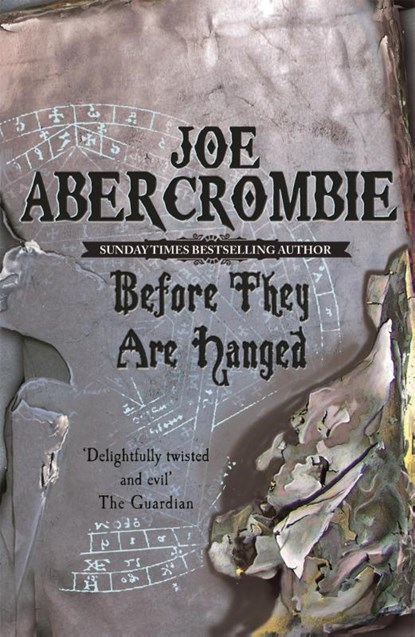 Before They Are Hanged, Joe Abercrombie - Paperback - 9780575082014