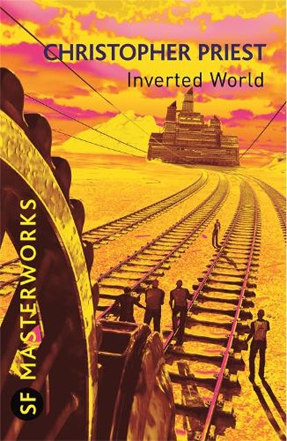 Inverted World, Christopher Priest - Paperback - 9780575082106