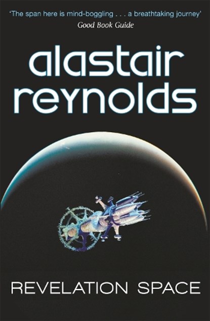 Revelation Space, Alastair Reynolds - Paperback - 9780575083097