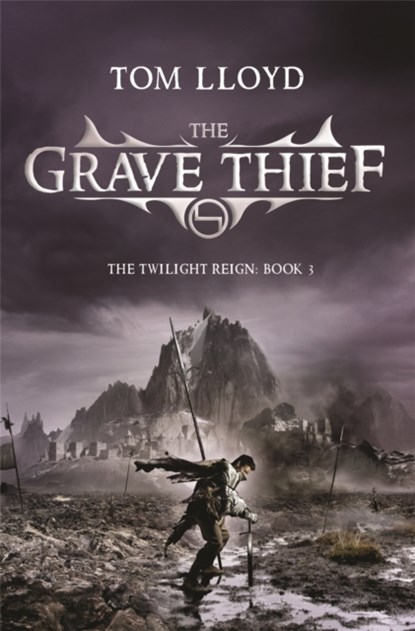 The Grave Thief, Tom Lloyd - Paperback - 9780575084926