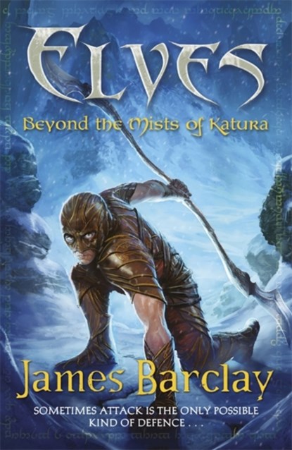 Elves: Beyond the Mists of Katura, James Barclay - Paperback - 9780575085268