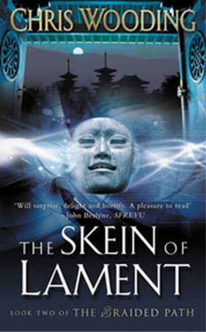 The Skein Of Lament, Chris Wooding, BA - Ebook - 9780575085961