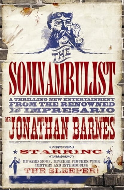 The Somnambulist, Jonathan Barnes - Ebook - 9780575086067