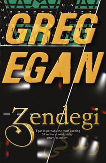 Zendegi, Greg Egan - Paperback - 9780575086203