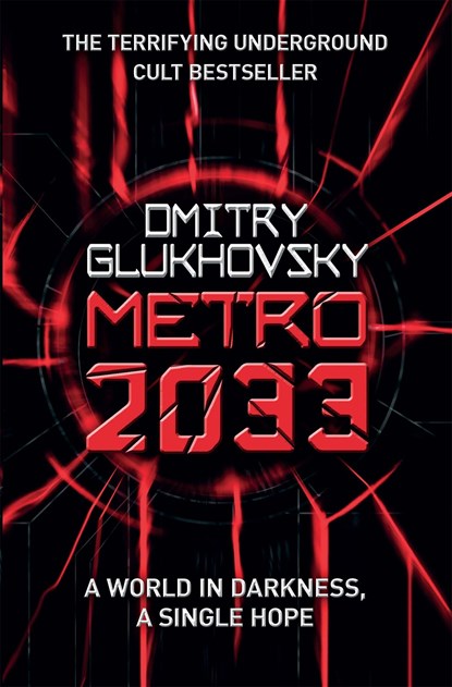 Metro 2033, Dmitry Glukhovsky - Paperback - 9780575086258