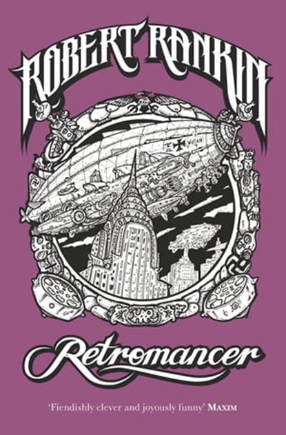 Retromancer, Robert Rankin - Ebook - 9780575086791