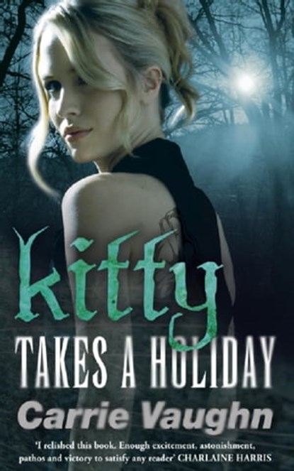 Kitty Takes a Holiday, Carrie Vaughn - Ebook - 9780575087088
