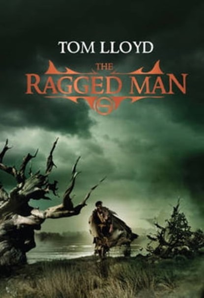 The Ragged Man, Tom Lloyd - Ebook - 9780575088863