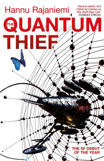 The Quantum Thief, Hannu Rajaniemi - Paperback - 9780575088894