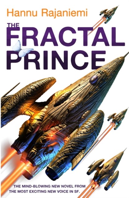 The Fractal Prince, Hannu Rajaniemi - Paperback - 9780575088931
