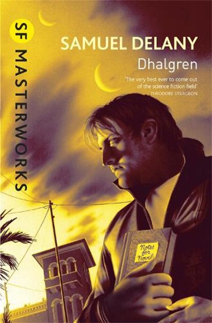 Dhalgren, Samuel R. Delany - Paperback - 9780575090996