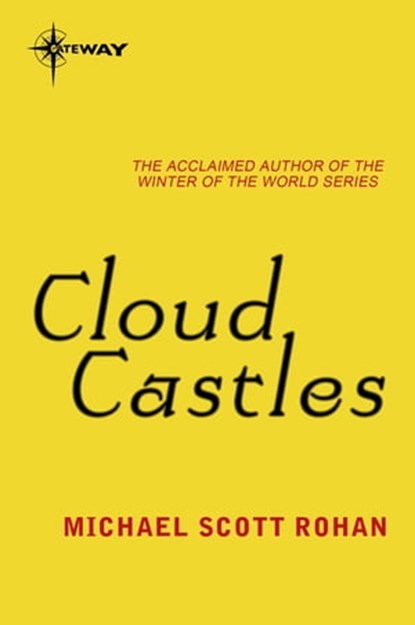 Cloud Castles, Michael Scott Rohan - Ebook - 9780575092303