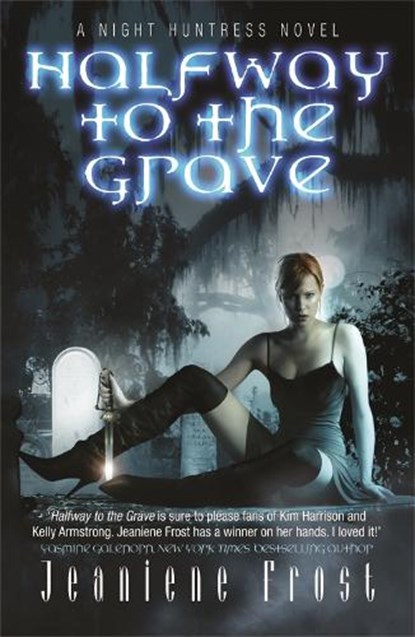 Halfway to the Grave, Jeaniene Frost - Paperback - 9780575093775
