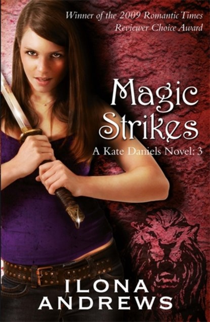 Magic Strikes, Ilona Andrews - Paperback - 9780575093959