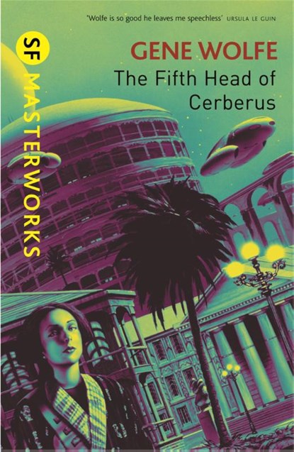 The Fifth Head of Cerberus, Gene Wolfe - Paperback - 9780575094222