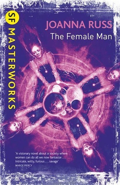 The Female Man, Joanna Russ - Paperback - 9780575094994