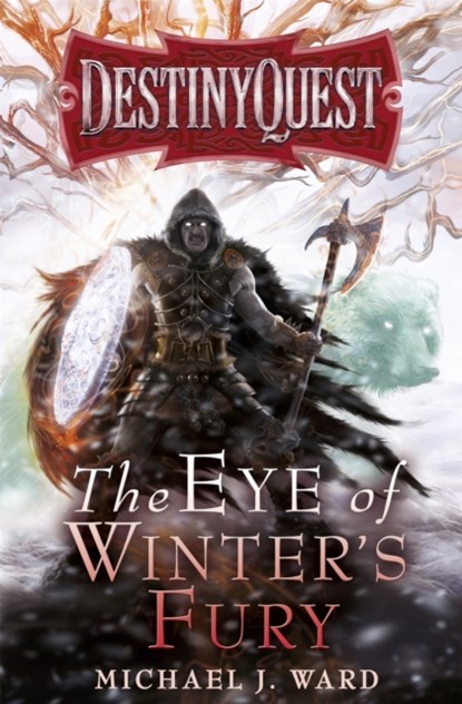 The Eye of Winter's Fury, Michael J. Ward - Paperback - 9780575095618