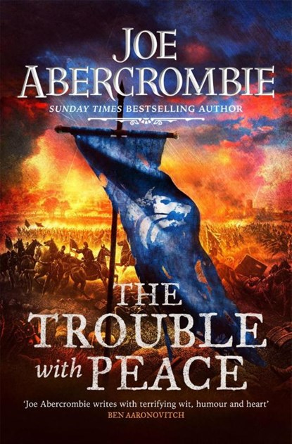 The Trouble With Peace, Joe Abercrombie - Paperback - 9780575095946