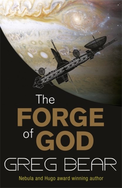 The Forge Of God, Greg Bear - Paperback - 9780575096837