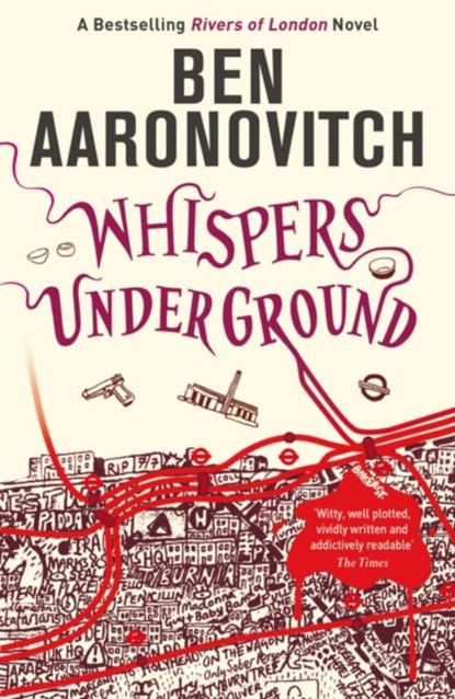 Whispers Under Ground, Ben Aaronovitch - Paperback - 9780575097667