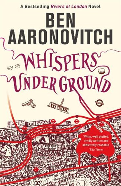 Whispers Under Ground, Ben Aaronovitch - Paperback - 9780575097667