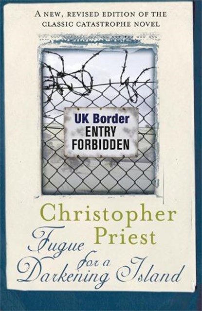 Fugue for a Darkening Island, Christopher Priest - Paperback - 9780575098206