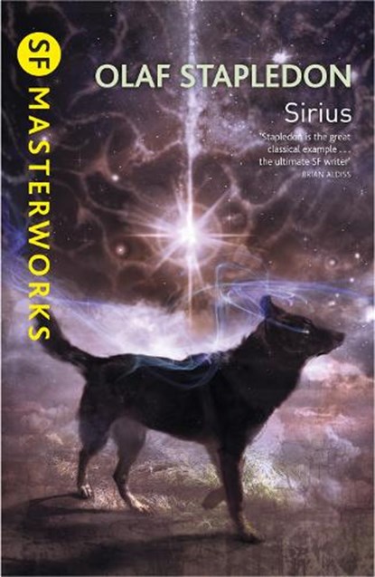 Sirius, Olaf Stapledon - Paperback - 9780575099425