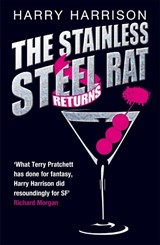 The Stainless Steel Rat Returns - Harry Harrison - 9780575101043
