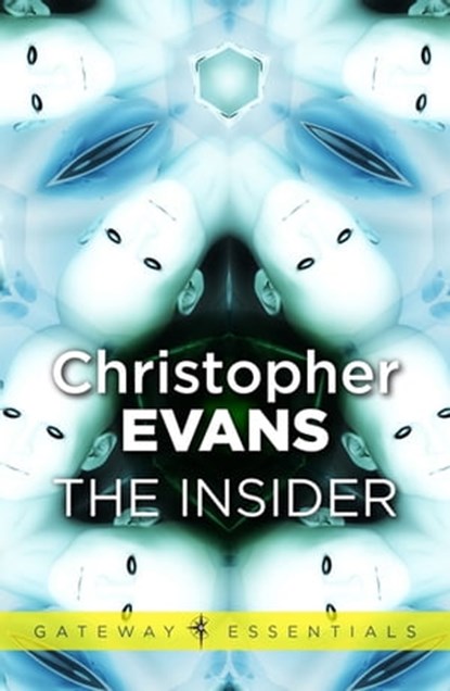 The Insider, Christopher Evans - Ebook - 9780575102521