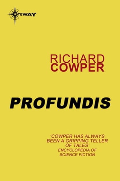 Profundis, Richard Cowper - Ebook - 9780575108189