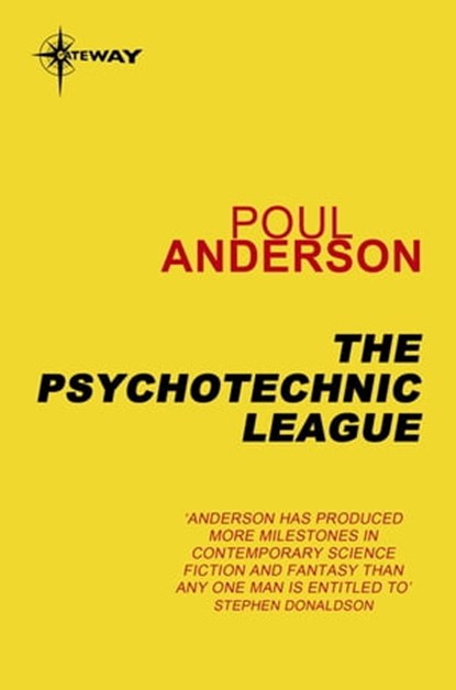 The Psychotechnic League, Poul Anderson - Ebook - 9780575108684