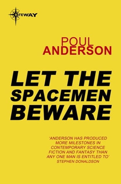 Let the Spacemen Beware, Poul Anderson - Ebook - 9780575108912