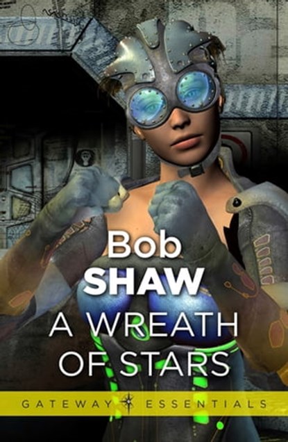 A Wreath of Stars, Bob Shaw - Ebook - 9780575111035