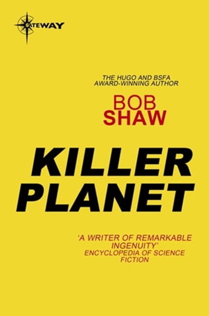 Killer Planet, Bob Shaw - Ebook - 9780575111196