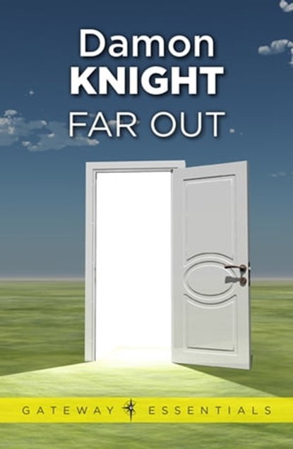 Far Out, Damon Knight - Ebook - 9780575111363