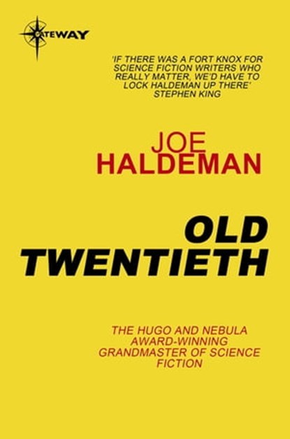 Old Twentieth, Joe Haldeman - Ebook - 9780575111622