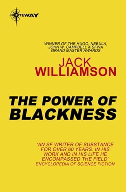 The Power of Blackness, Jack Williamson - Ebook - 9780575111967
