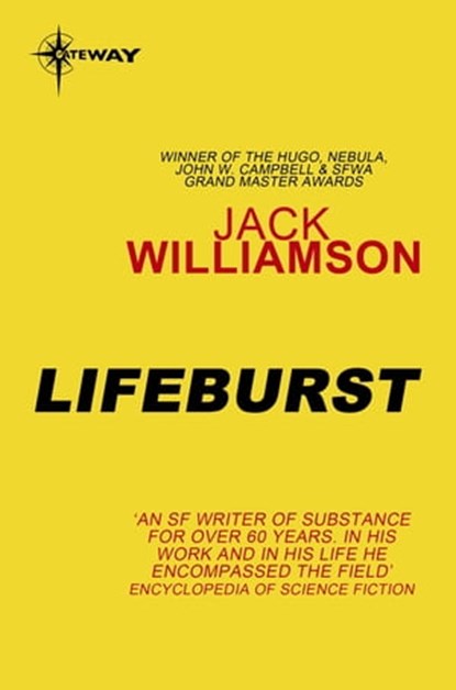 Lifeburst, Jack Williamson - Ebook - 9780575111998
