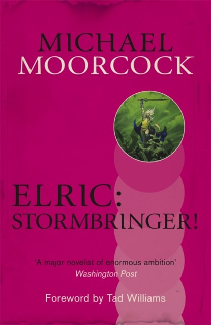 Elric: Stormbringer!, Michael Moorcock - Paperback - 9780575114388
