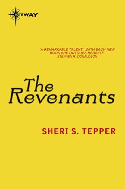 The Revenants, Sheri S. Tepper - Ebook - 9780575116191