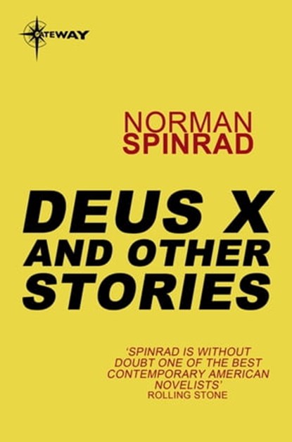 Deus X, Norman Spinrad - Ebook - 9780575117372