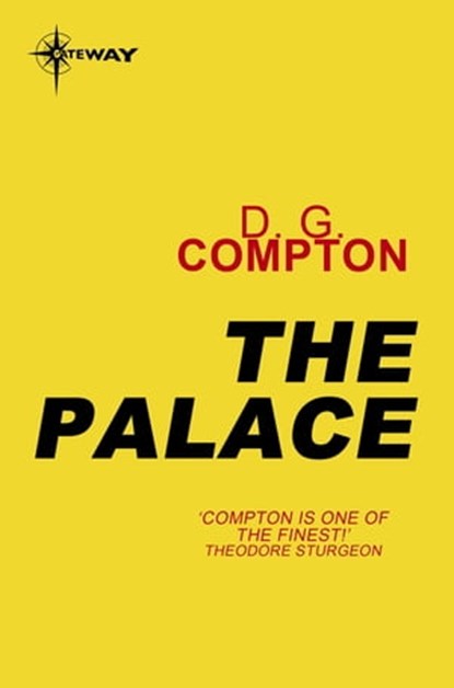 The Palace, D G Compton - Ebook - 9780575118003