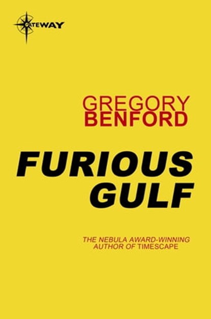 Furious Gulf, Gregory Benford - Ebook - 9780575118195
