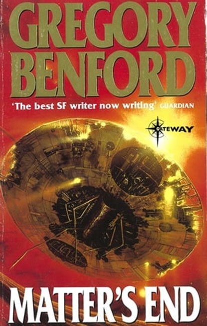 Matter's End, Gregory Benford - Ebook - 9780575118515